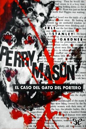 [Perry Mason 07] • El Caso Del Gato Del Portero